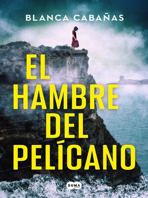 cover image of El hambre del pelícano